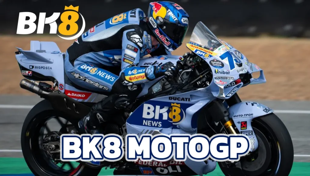 BK8 MotoGP ตอกย้ำความยิ่งใหญ่ระดับโลกกับทีม Gresini Racing 1 BK8 MotoGP